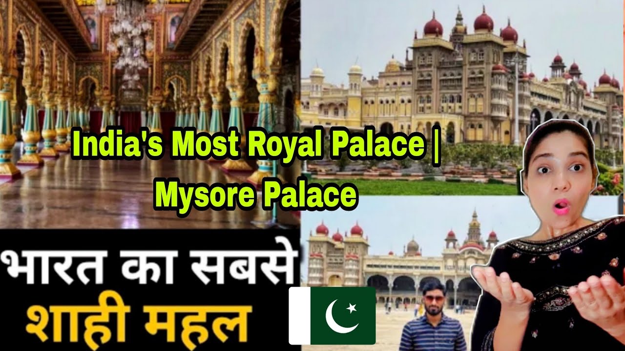 India's Most Royal Palace | Mysore Palace | Pakistani reaction