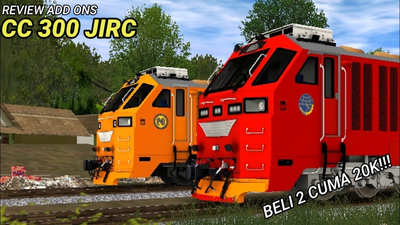 REVIEW ADD ONS CC 300 PALING MANTAP!!! | Review Add ons CC 300 JIRC | Trainz simulator android
