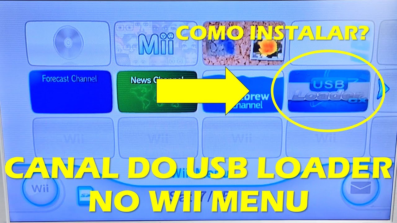 COMO INSTALAR O CANAL DO USB LOADER GX NO WII MENU - MÉTODO FÁCIL - TUTORIAL NINTENDO WII