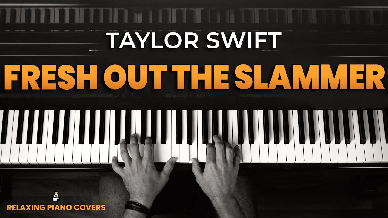 Taylor Swift - Fresh Out The Slammer (Piano Tutorial with SHEET MUSIC)
