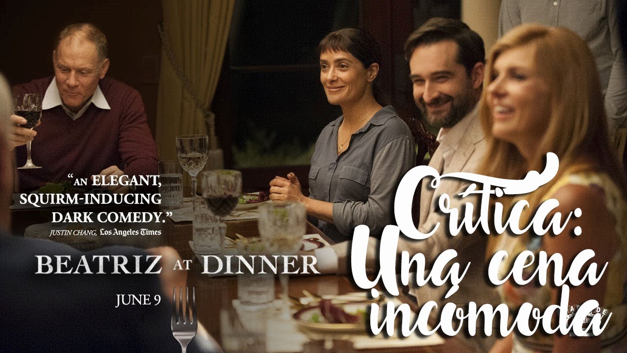 Cr&iacute;tica pel&iacute;cula Una cena inc&oacute;moda (Beatriz at dinner)