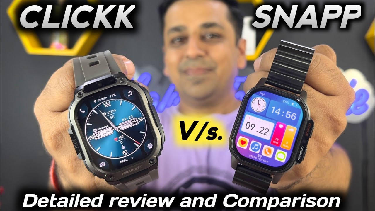 Fireboltt Clickk Detailed Review and Comparison with Fireboltt Snapp.Which is the best android watch