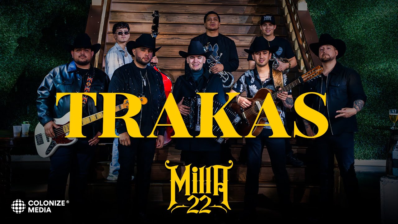 Milla 22 - TRAKAS (Video Oficial)
