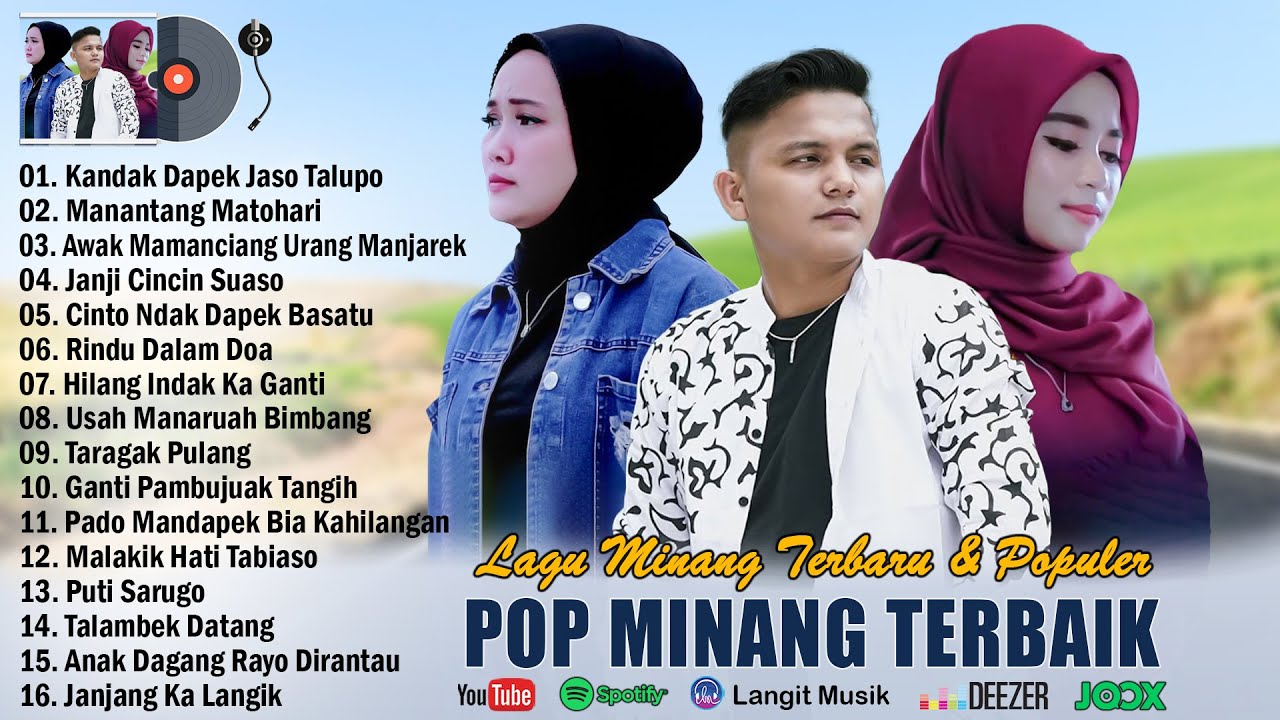 Lagu Minang 2023 ~ Lagu Pop Minang 2023 Full Album Dan Bikin Baper