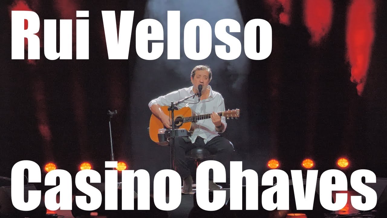 Rui Veloso Eduardo Espinho Alexandre Manaia - Solverde Hotel Casino Chaves - Concerto Live 17 HCC