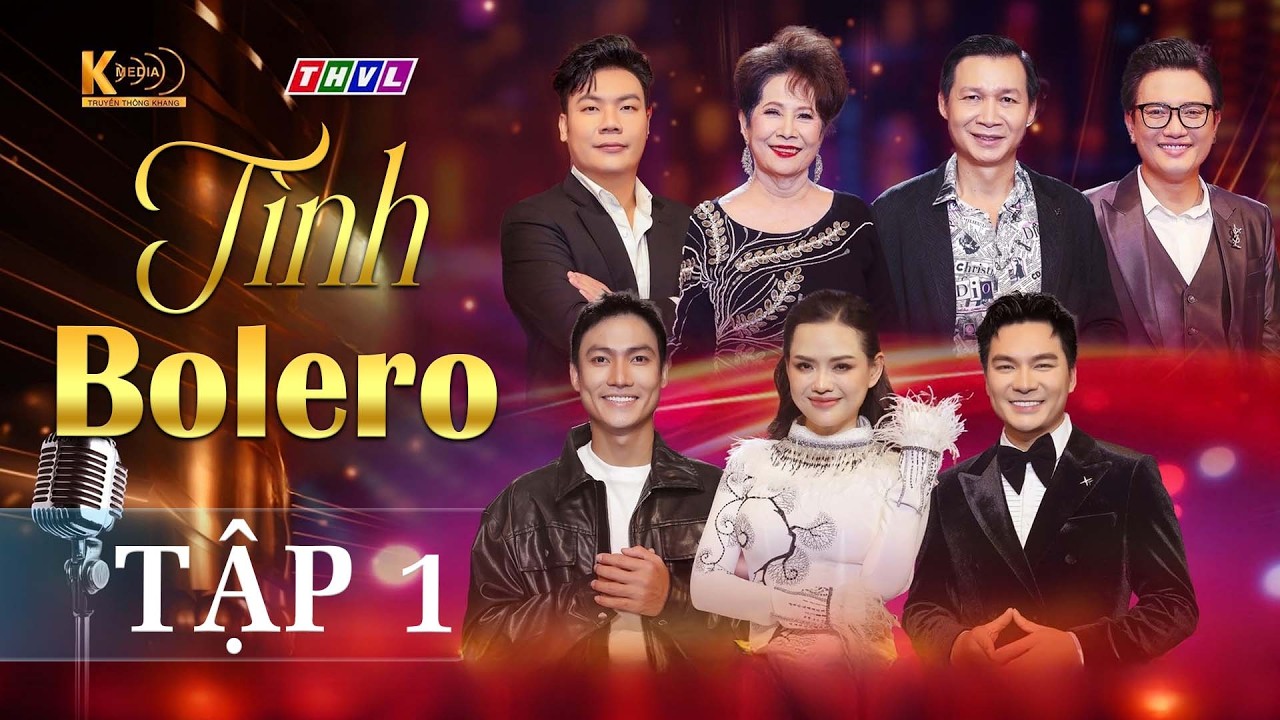 Tình Bolero Tập 1: Chào đón sự quay trở lại của 