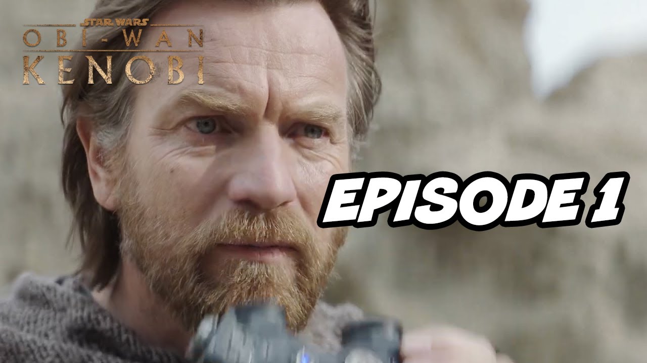 Obi-Wan Kenobi Episode 1 Breakdown, Ending Explained and Star Wars Easter Eggs