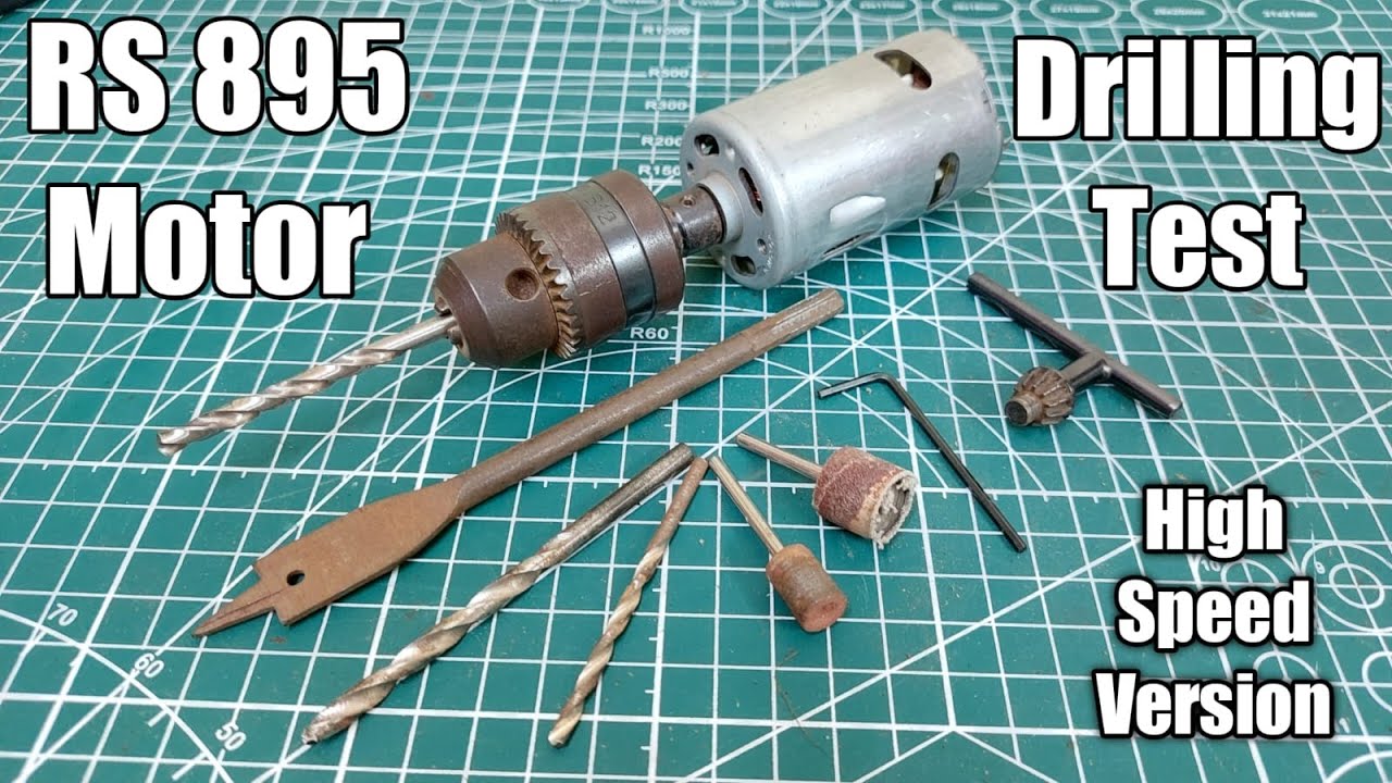High Speed RS 895 DC Motor Drilling, Grinding Test, 12volt Power Testing