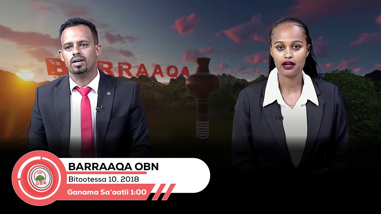 Barraaqa || Jaatanii Gabaa Ayyaanaa  OBN Bitootessa 10,2018