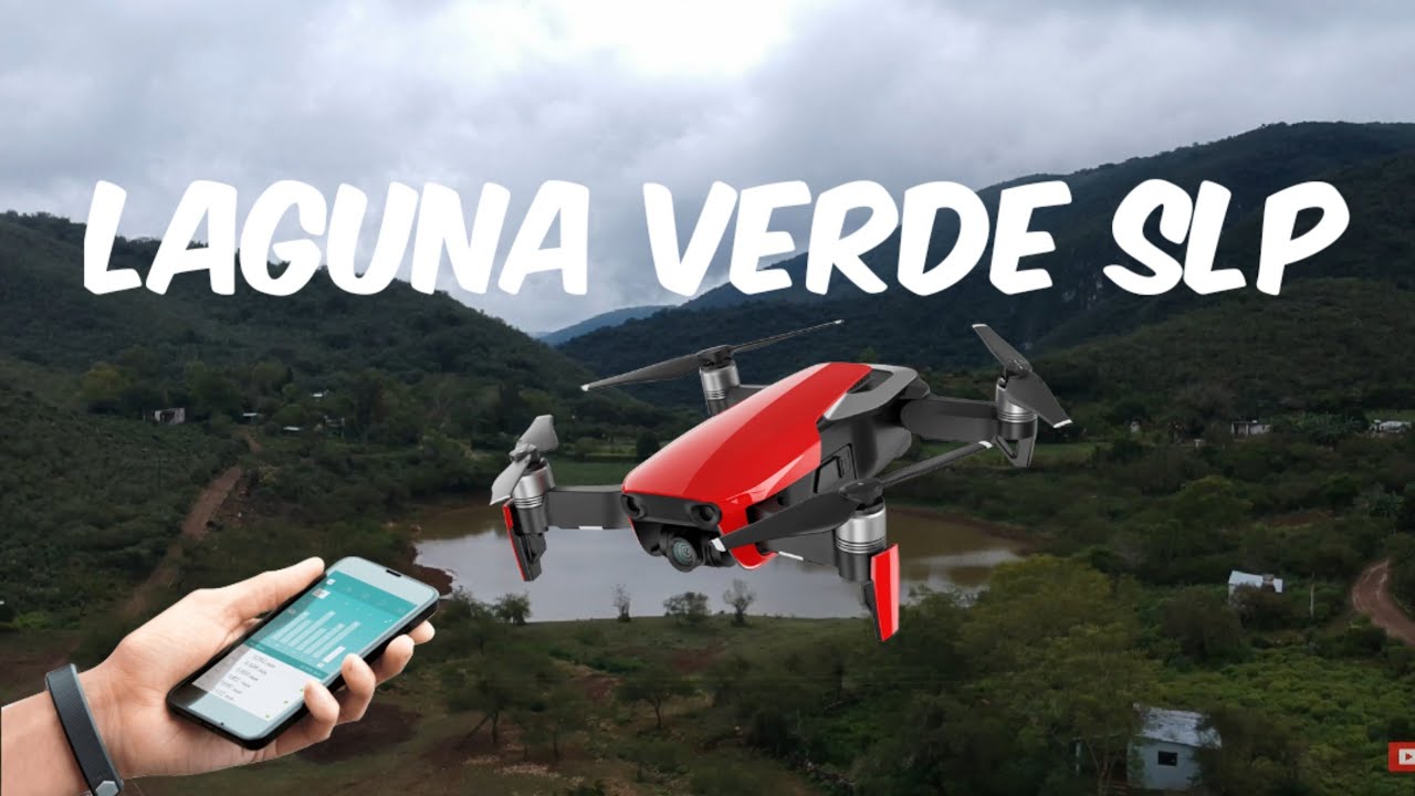 LA LAGUNA VERDE SLP CON DRONE  DJI MAVIC