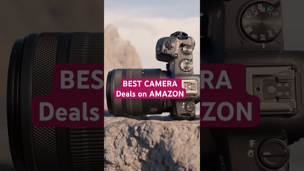 Best Camera Deals on Amazon 2026 | Top Budget & Pro Picks