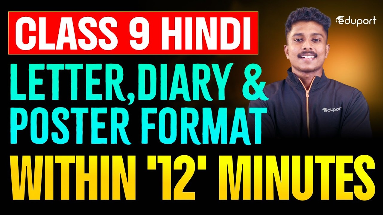 CLASS 9- Hindi Letter , Diary & Poster Format Within '12' Minutes | Eduport