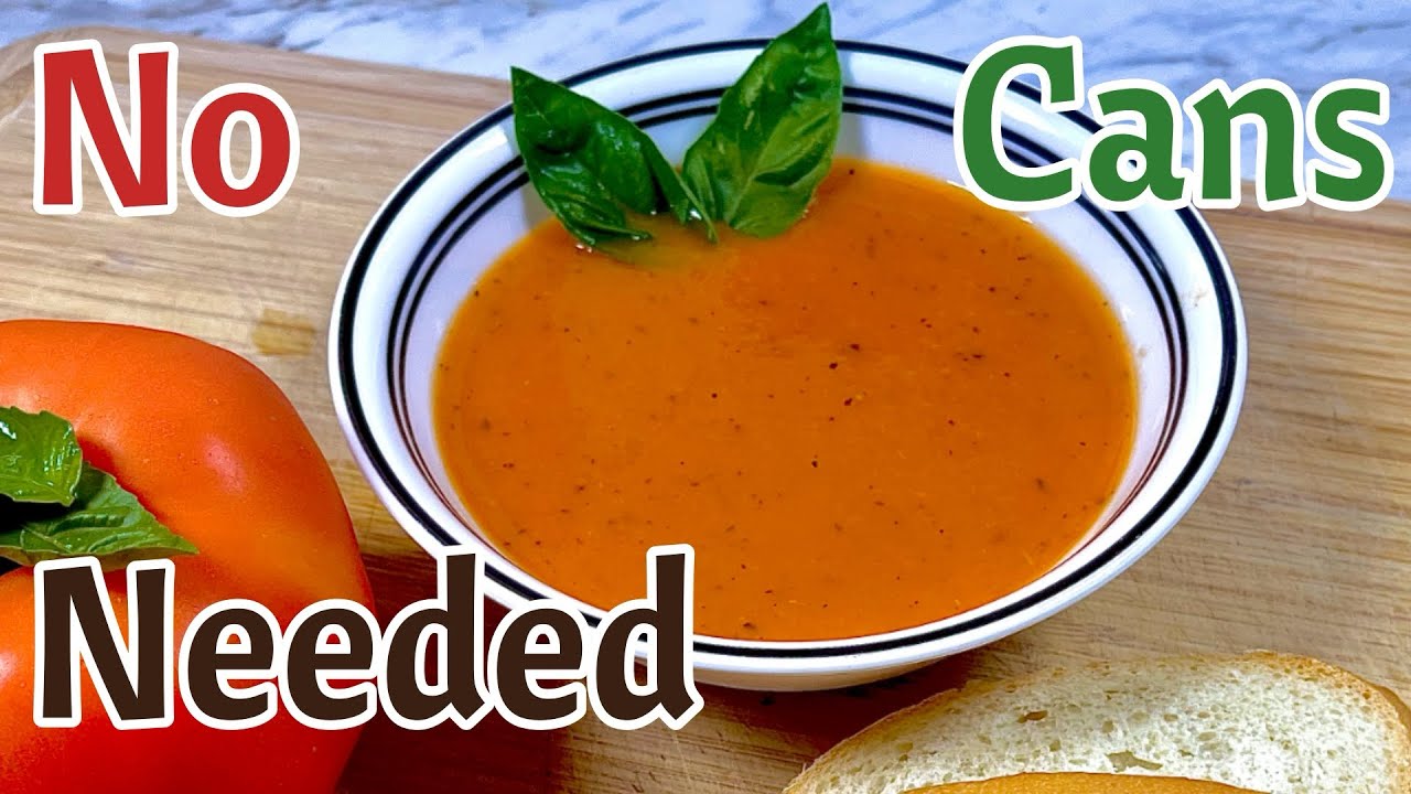 Easy Homemade Tomato Soup from Fresh Tomatoes
