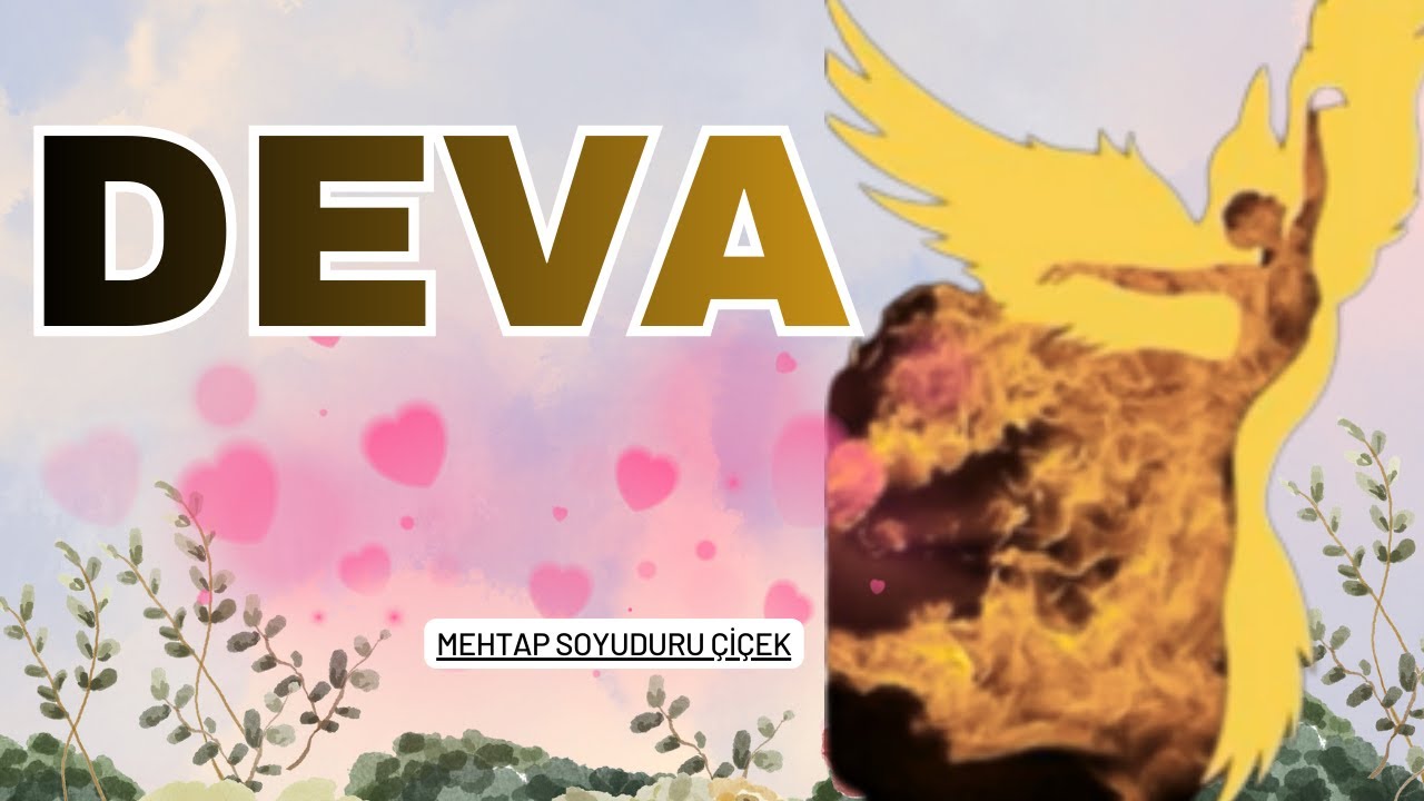 DEVA I 2. BÖLÜM I