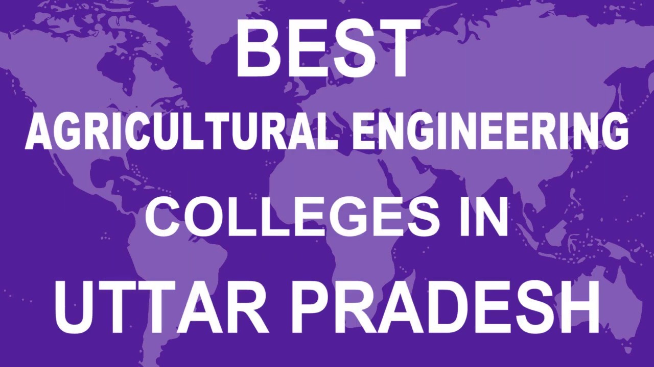 Best Agricultural Engineering Colleges in Uttar Pradesh