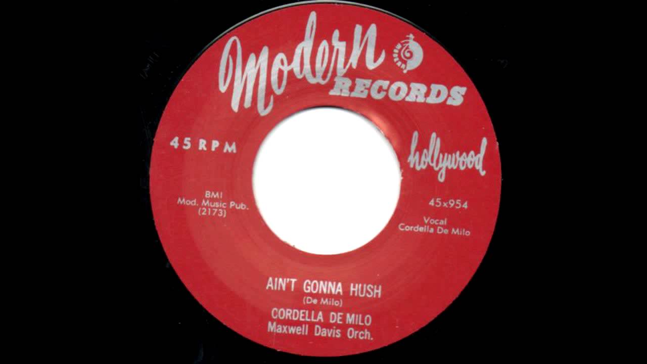 Cordella De Milo- Ain't Gonna Hush