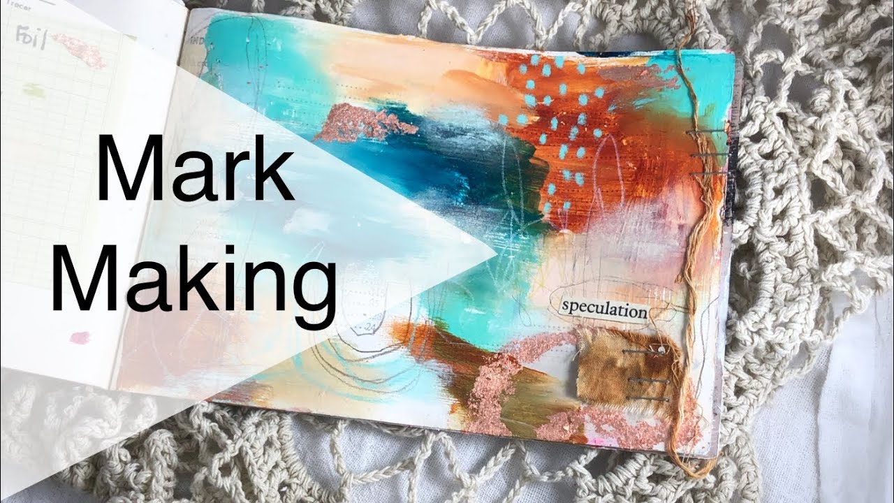 Messy Mark Making in Art Journal