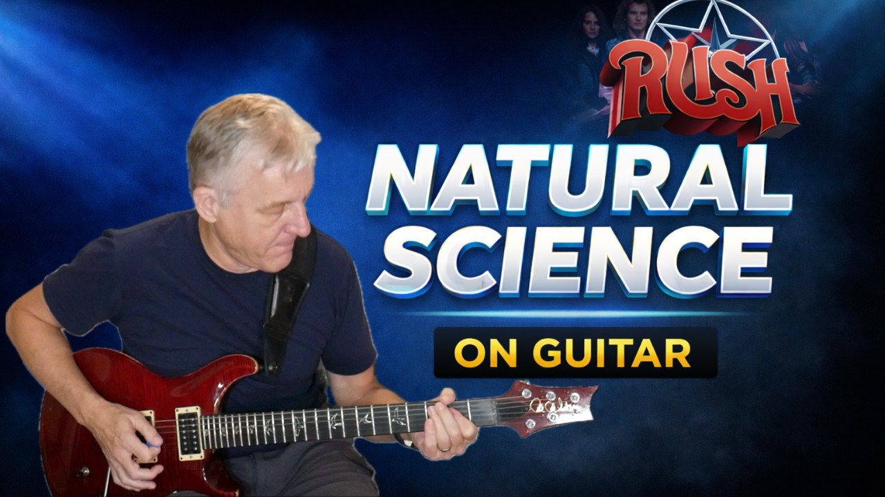Natural Science (Rush) Guitar Lesson: Full Breakdown