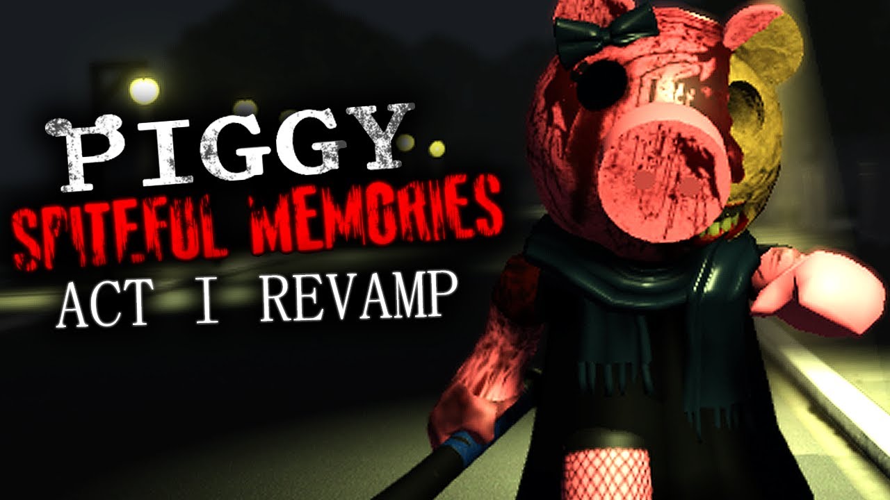 PIGGY: SPITEFUL MEMORIES ACT 1 REVAMP!! (A Roblox Game)
