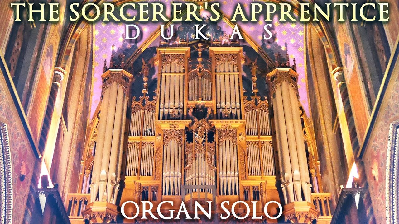DUKAS - THE SORCERER'S APPRENTICE - ORGAN - JONATHAN SCOTT (KEVELAER)