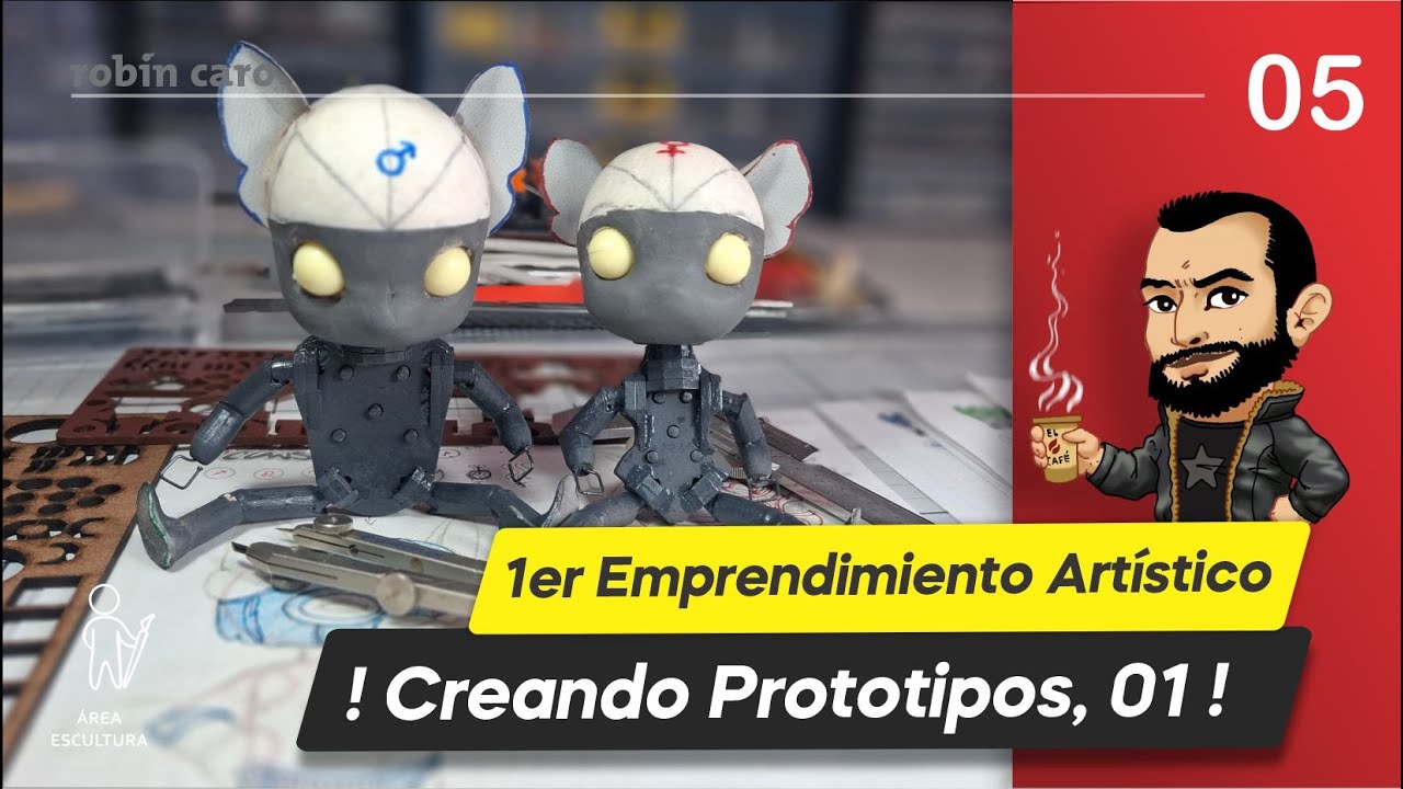 Cómo Emprender con Art Toys｜Masked Claws｜05. Creando los Prototipos 1ra parte