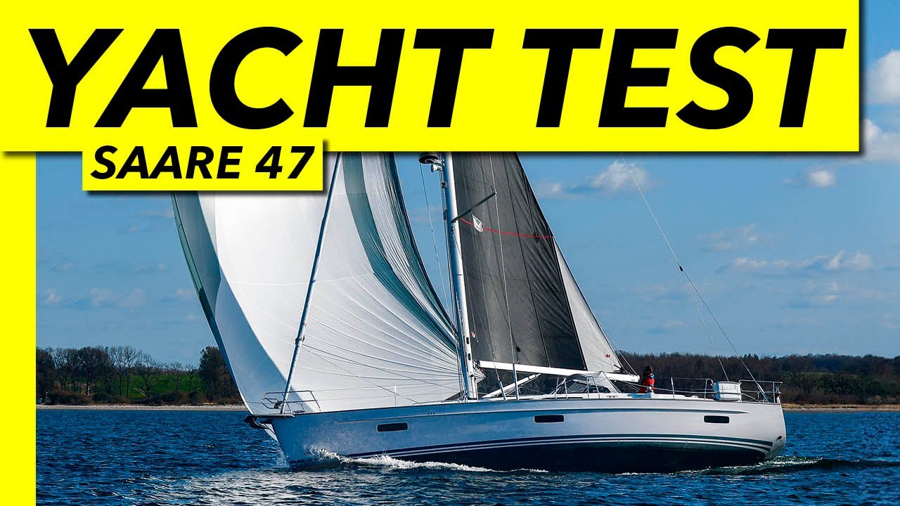 A proper, take you anywhere cruiser | Saare 47 review | Yachting Monthly