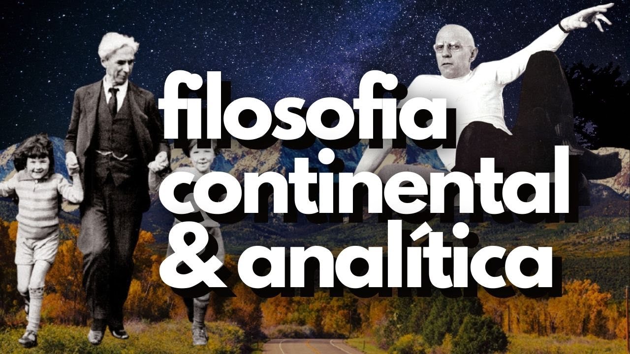 O que são Filosofia Analítica e Continental? | Filosofia da Filosofia