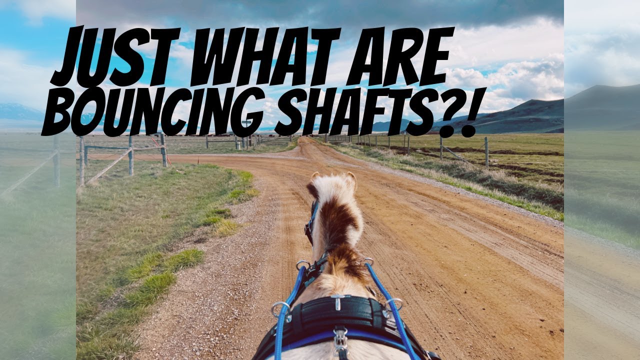 Just what are bouncing shafts?