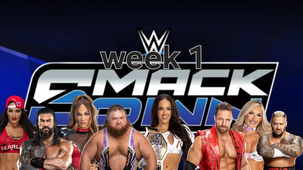 Week 1 out of 52 smackdown 