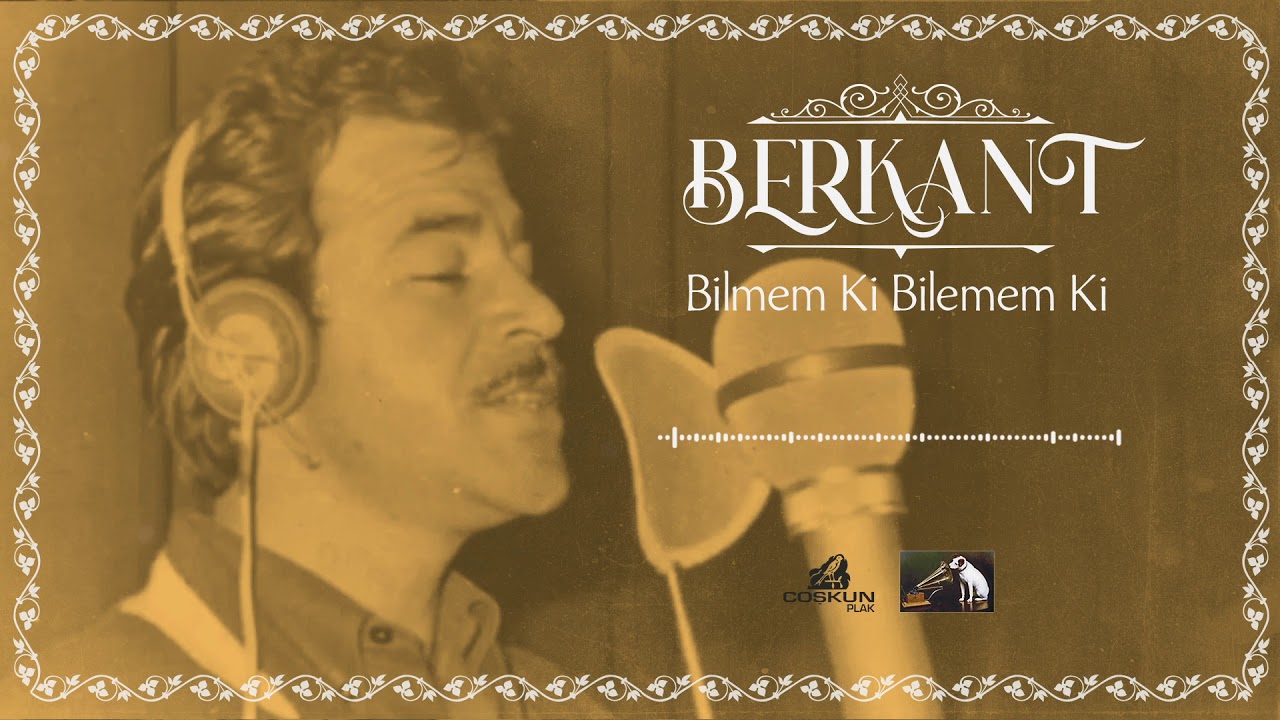 Berkant - Bilmem ki, Bilemem ki (1969)