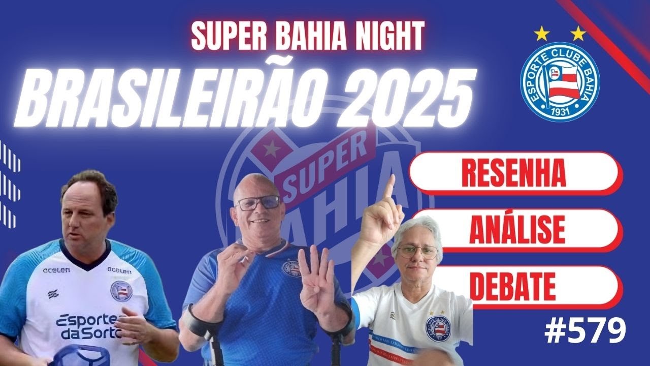 SUPER BAHIA NIGHT! ÚLTIMAS NOTICIAS DO BAHÍA