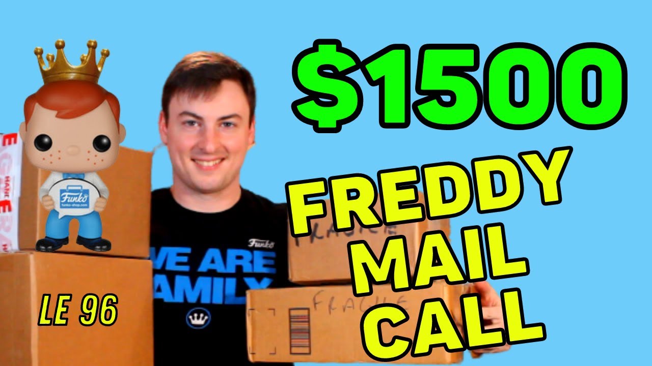 $1500 Freddy Funko Pop Mail Call!