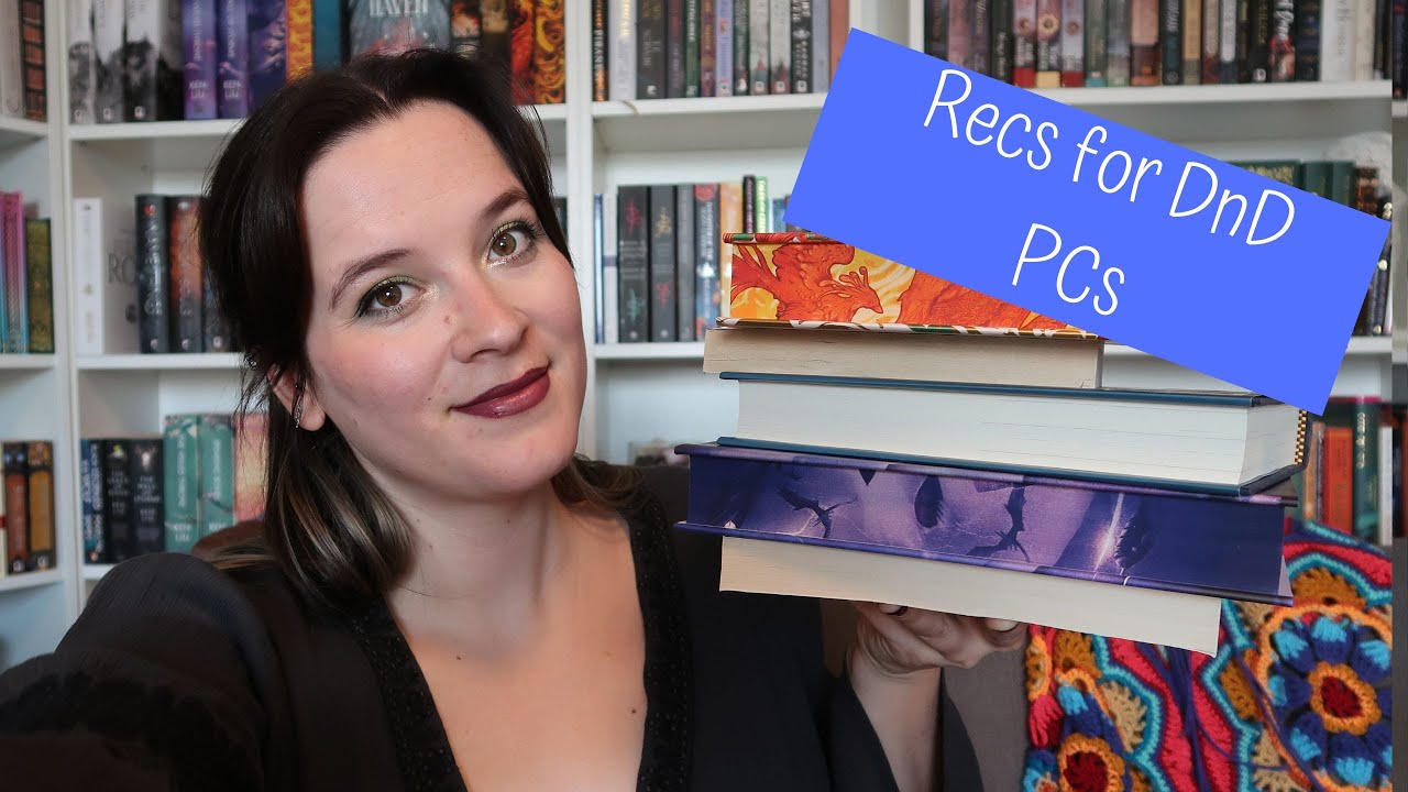 Giving Book Recs to DnD Characters