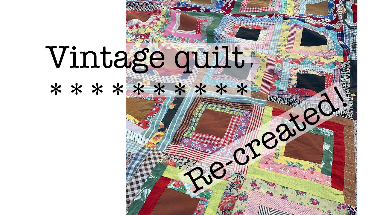 Vintage quilt top inspiration-log cabin block-scrappy quilt-make a quilt block with me