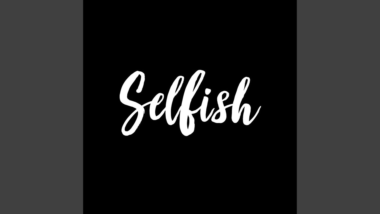 Selfish