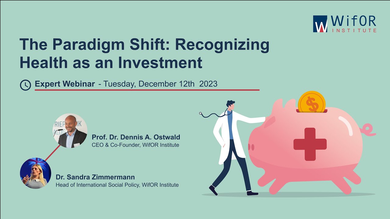 The Paradigm Shift: Recognizing Health as an Investment – Webinar