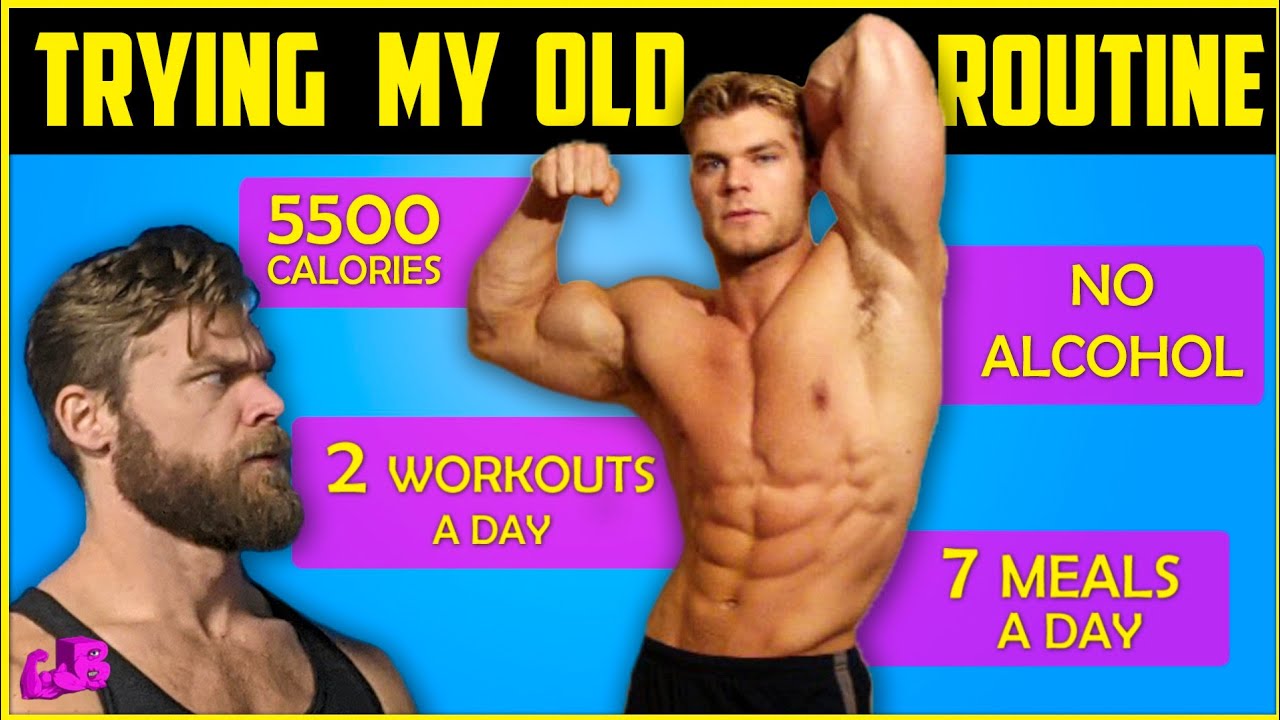 I Ate & Trained Like When I Was 20 Years Old: 5,500 Calories, No Alcohol, 2 Workouts a Day