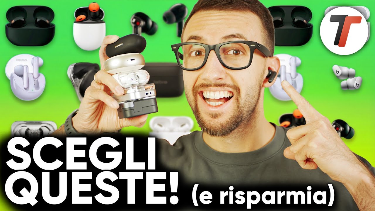 LE MIGLIORI CUFFIE TRUE WIRELESS 2026 (tutte le fasce di prezzo) - New Entry e OFFERTE Black Friday