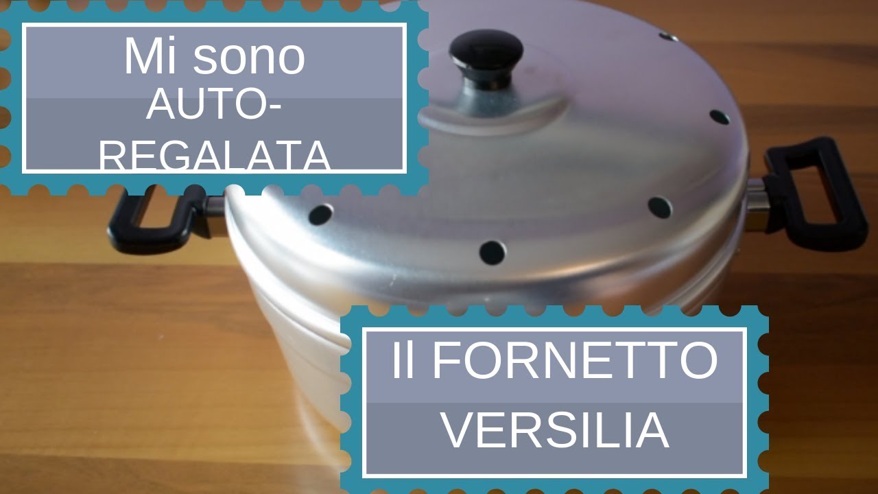 Mi sono auto-regalata il Fornetto Versilia | Divertirsi in cucina
