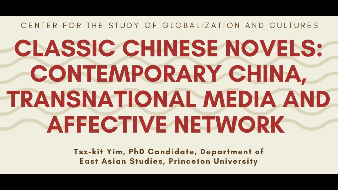 Classic Chinese Novels: Contemporary China, Transnational Media and Affective Network
