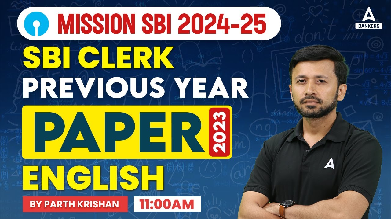SBI Clerk 2024 | SBI Clerk English Previous Year Question Paper | By Parth Krishan