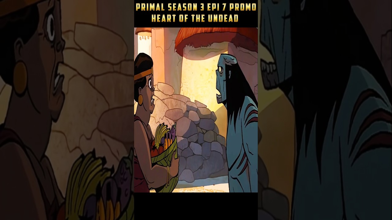 Primal Season 3 Episode 7 Promo😱 😱 Heart of The Undead #adultswimeurope #primal #zombie