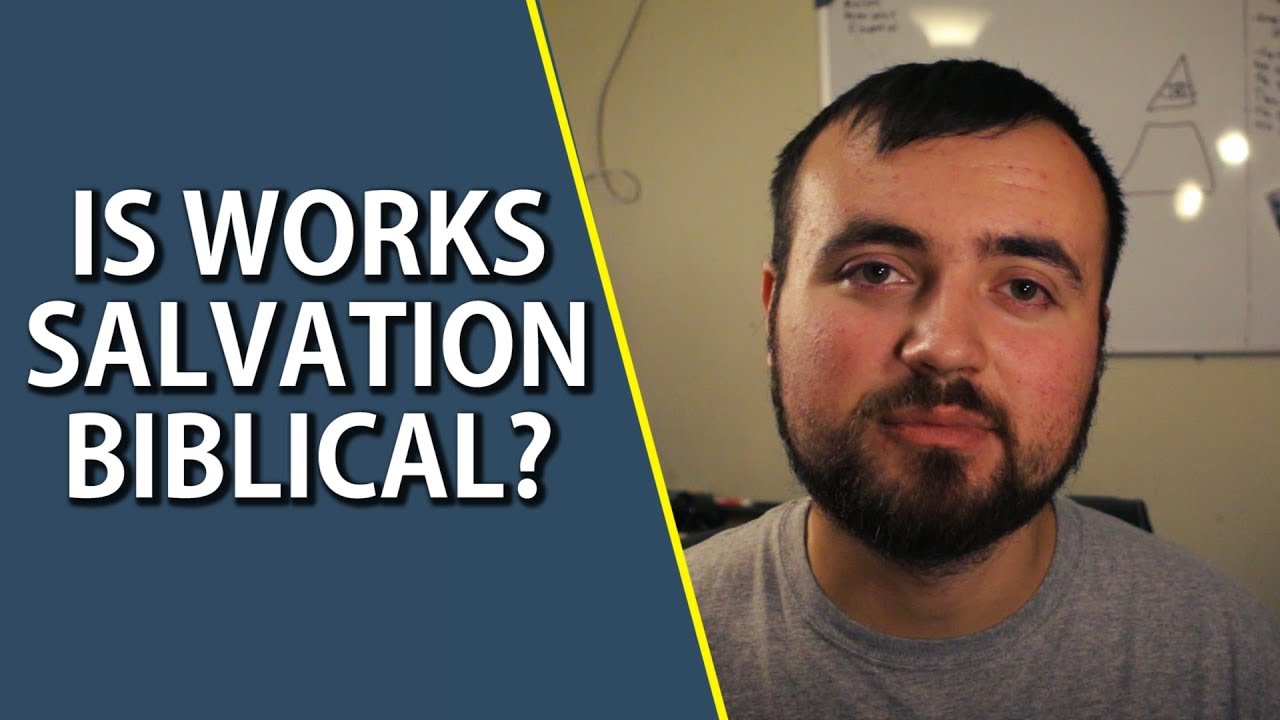 Is Works Salvation Biblical? | Holiness Preaching and Sermons