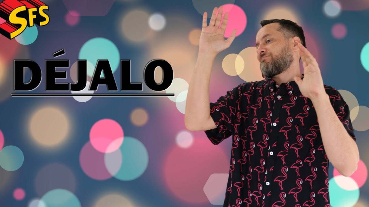 356. Expresiones con el Verbo DEJAR que te van a dejar atónito