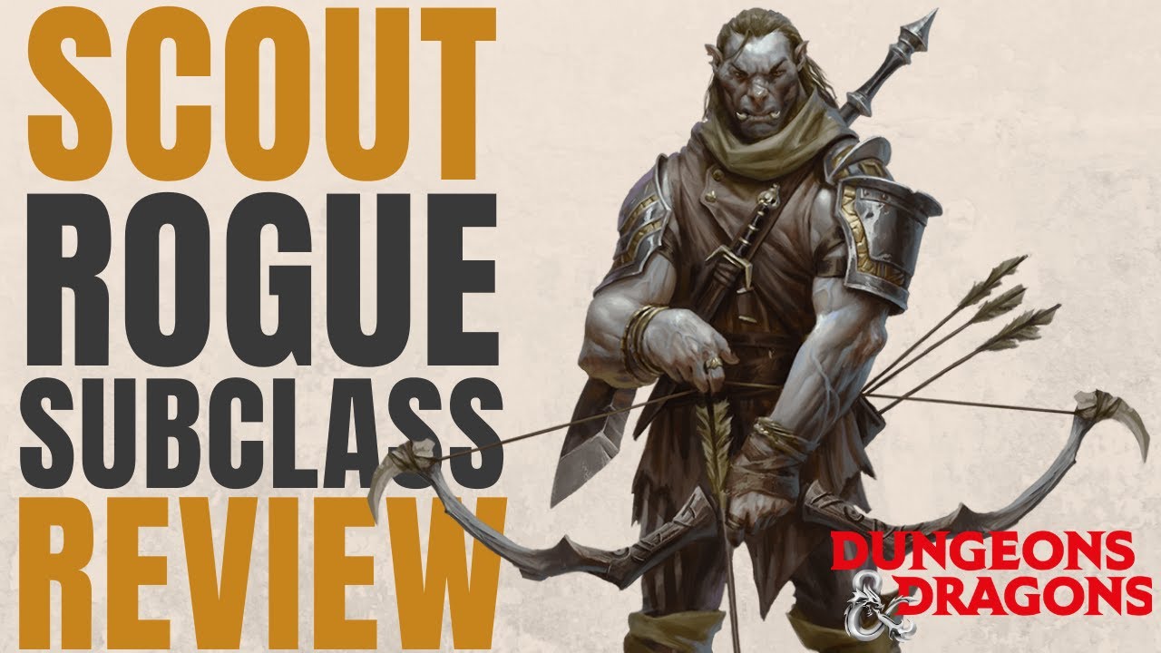 Scout Rogue - D&D 5e Subclass Series