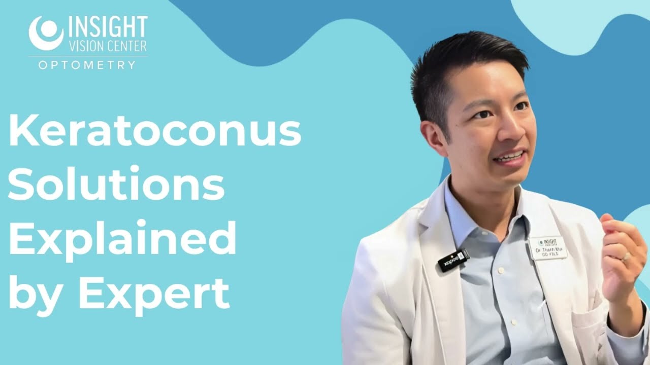 Conquer Keratoconus: Clear Vision Solutions for Blurry Sight Explained by Orange County Eye Dr