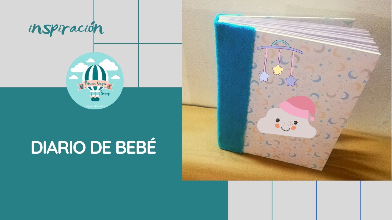 Diario de Bebé tutorial fácil/ Ideas Geniales Scraperas y algo más