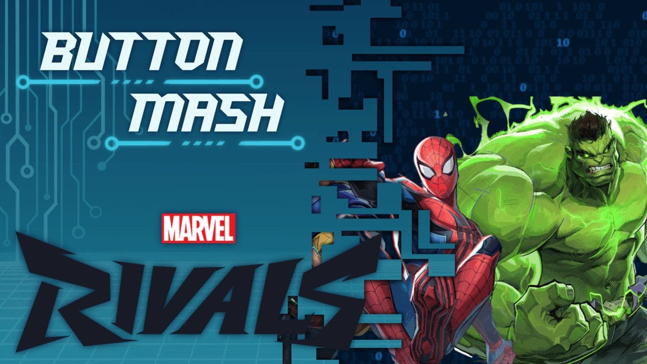 Button Mash! Marvel Rivals! Lets get toxic