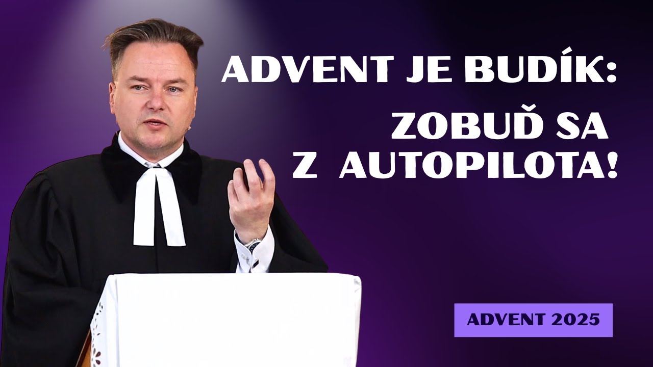 ADVENT JE BUDÍK ⏰: Zobuď sa z autopilota l Advent 2025 I Tibor Jančík