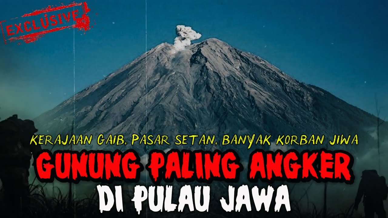 7 GUNUNG PALING ANGKER DI PULAU JAWA